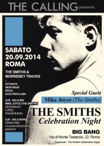 THE SMITHS CELEBRATION NIGHT – Special Guest MIKE JOYCE @ Big Bang | Roma | Lazio | Italia