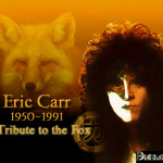 Eric Carr | 12 luglio 1950 – 24 novembre 1991