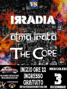 Irradia + Alma Irata + The Core @ Contestaccio | Roma | Lazio | Italia