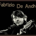 Fabrizio De Andrè | 18 febbraio 1940 – 11 gennaio 1999