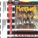 17 febbraio 1987 - "Fighting the World" dei Manowar