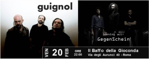 GUIGNOL + GEGENSCHEIN @ Baffo Della Gioconda | Roma | Lazio | Italia