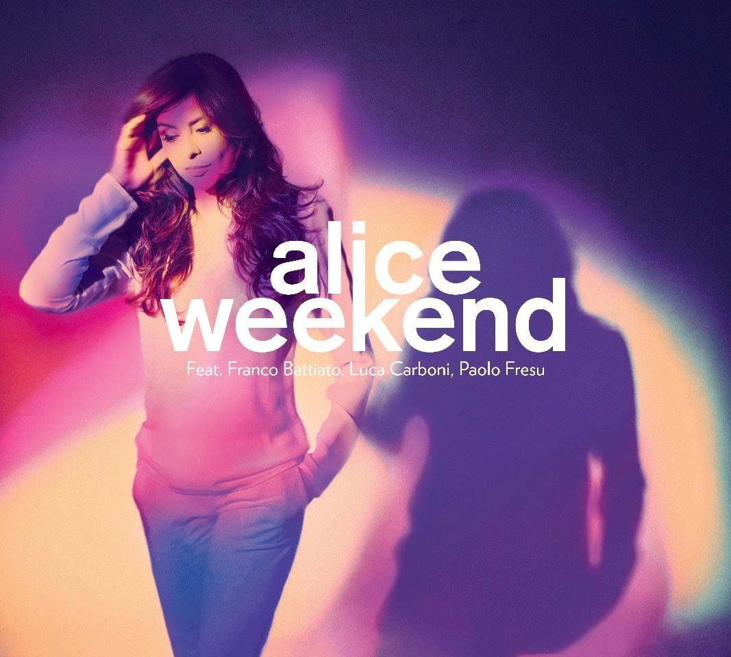 Alice - "Weekend"