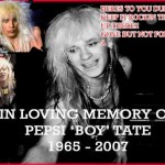 Pepsi Tate | 10 marzo 1965 – 18 settembre 2007