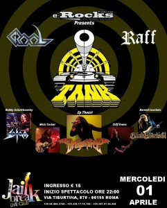 TANK (DRAGONFORCE, BLIND GUARDIAN, SODOM LINE-UP!) + Graal + Guest @ JAILBREAK LiveClub | Roma | Lazio | Italia
