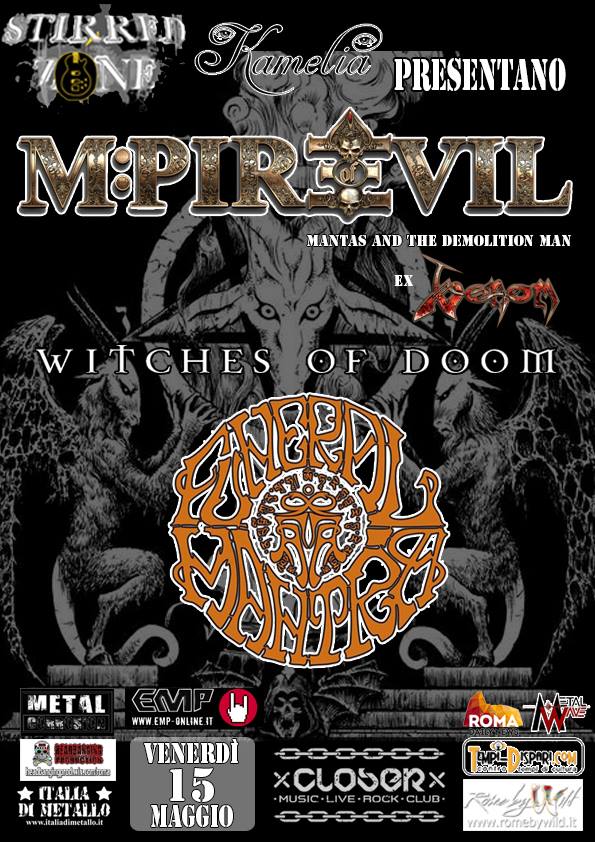 Stirred Zone Presenta M:pire of Evil + Witches Of Doom + Funeral Mantra - Roma @ "Closer" Music Live Rock Club | Roma | Lazio | Italia