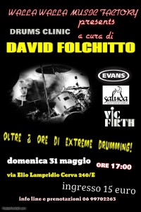 Drums Clinic con David Folchitto - Roma @ Walla Walla Music Factory | Roma | Lazio | Italia