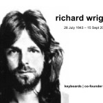 Richard Wright | 28 luglio 1943 – 15 settembre 2008