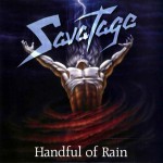 16 agosto 1994 - esce "Handful of Rain" dei Savatage