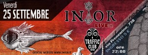 INIOR live - Roma @ Traffic Club Roma | Roma | Lazio | Italia