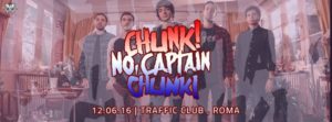 Chunk No Captain Chunk - Roma @ Traffic Live Club | Roma | Lazio | Italia