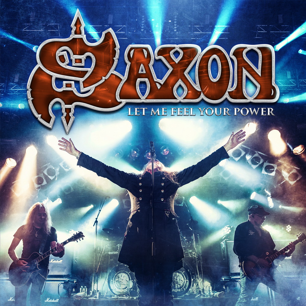 Saxon - Let Me Feel Your Power - Album Cover