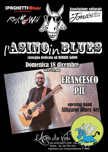 Francesco Piu - L'Asino Che Vola - L'Asino In Blues - 2016 - Promo