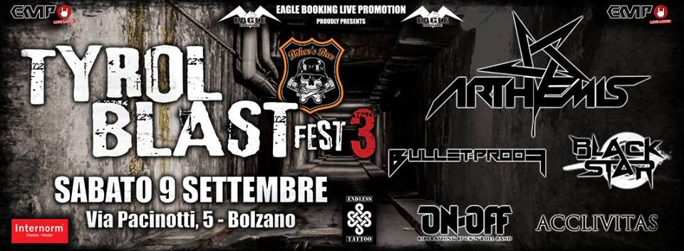 Tyrol Blast Fest III - Arthemis- Bulletproof - Black Star - 2017 - Promo