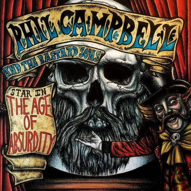 Phil Campbell And The Bastard Sons - The Age Of Absurdity - Album Cover