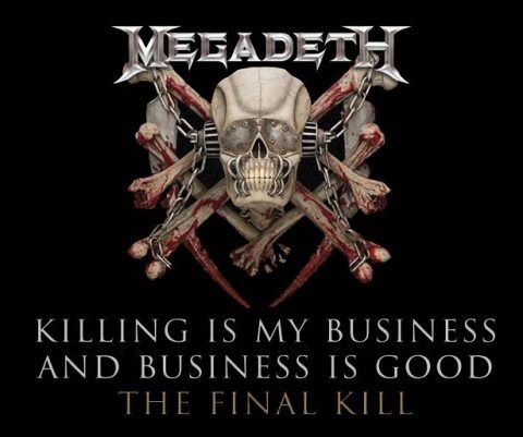 Megadeth - Killing Is My Business And Business Is Good The Final Kill - Ristampa Album Cover