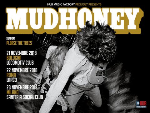 Mudhoney - Ialian Tour 2018 - Promo