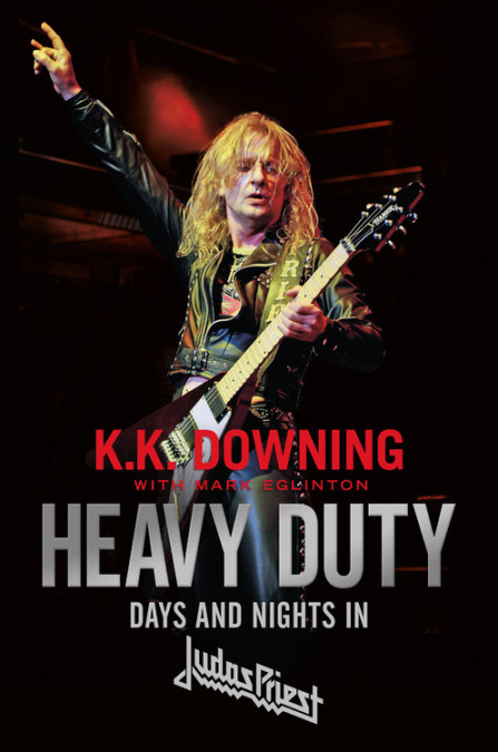 K K Downing - Heavy Duty Days And Nights In Judas Priest - Book Cover