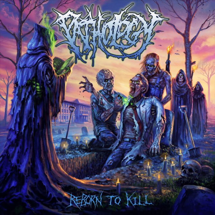 Pathology - Reborn To Kill - Album Cover