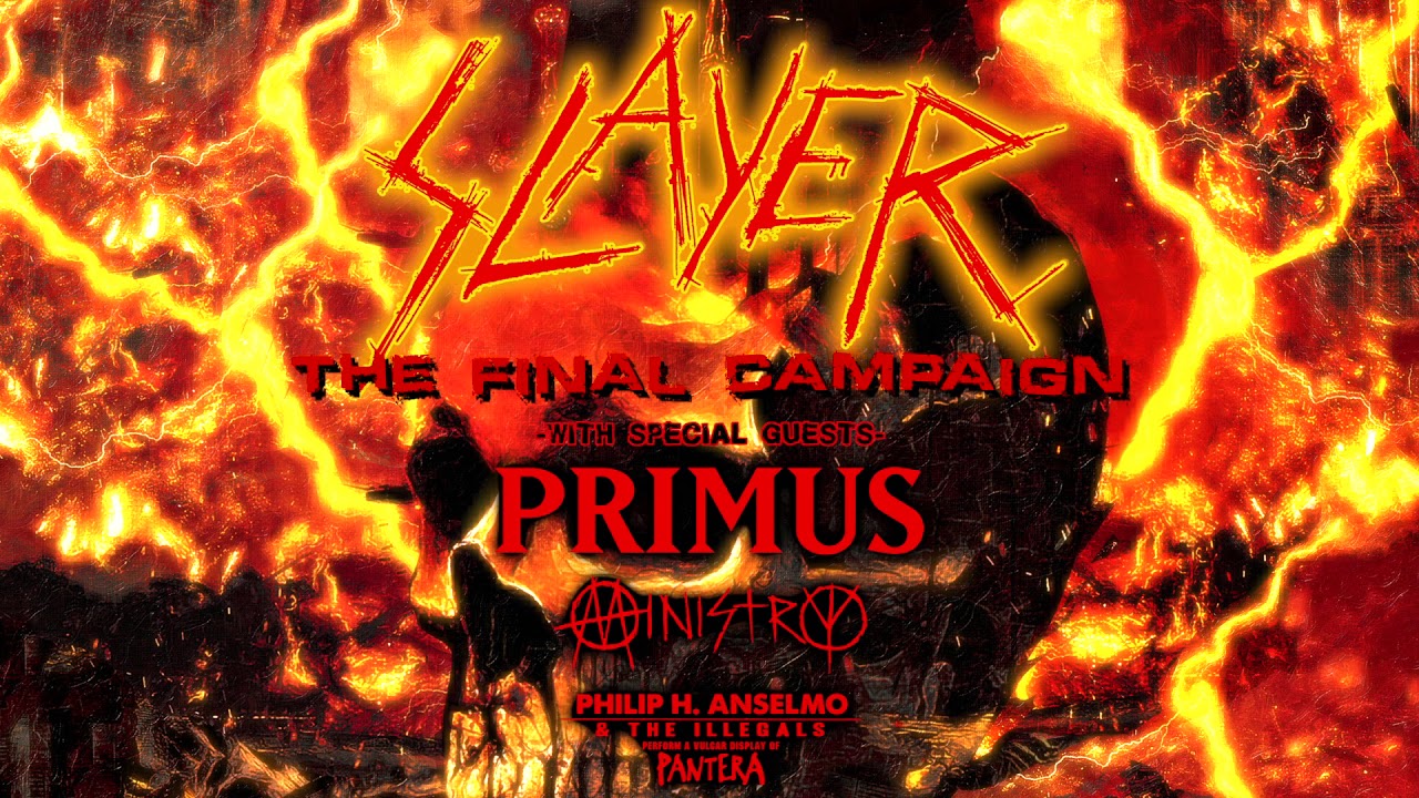 Slayer - Primus - Ministry - Philip H Anselmo The Illegals - The Final Compaign - Tour 2019 - Promo