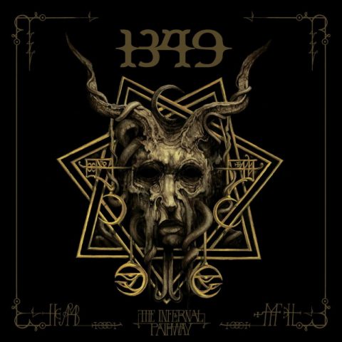 1349 - Infernal Pathway - Album Cover