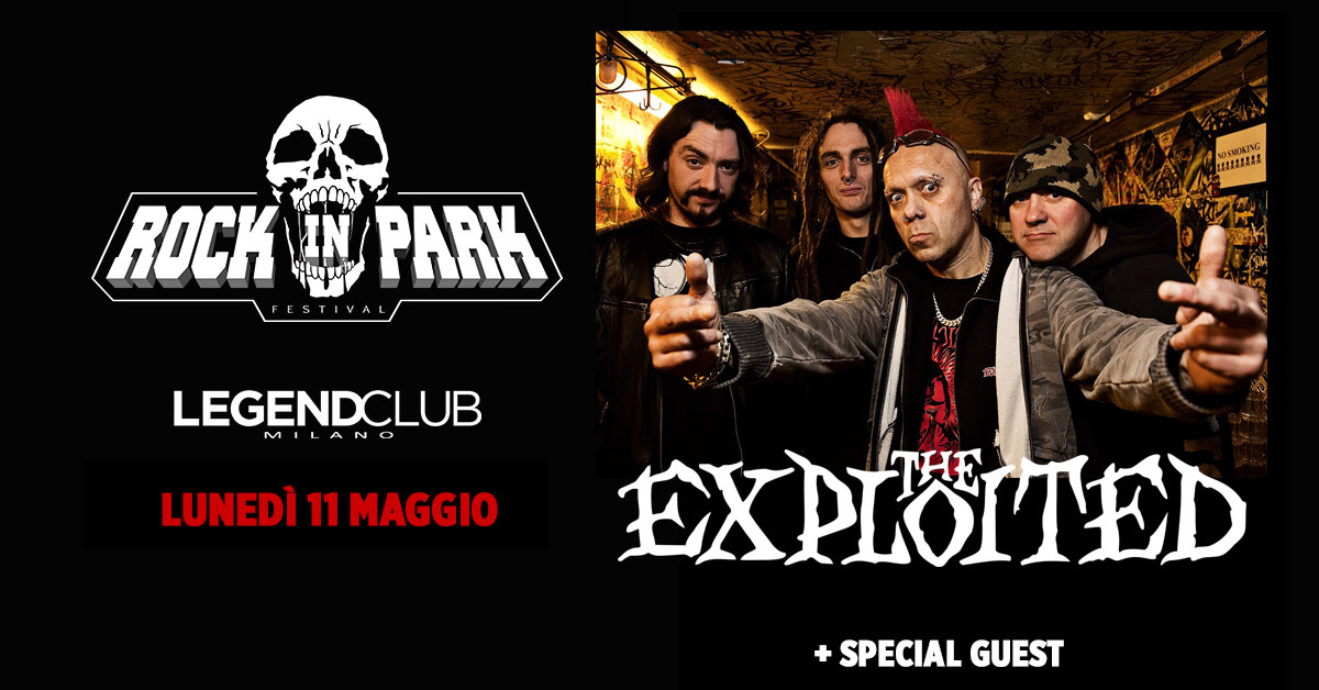 The Exploited - Legend Club - Milano - Rock In Park - 2020 - Promo