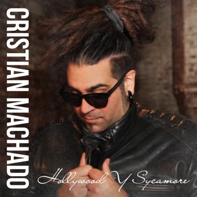 Cristian Machado - Hollywood Y Sycamore - Album Cover