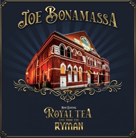 Joe Bonamassa - Now Serving Royal Tea Live From The Ryman - Album Cover